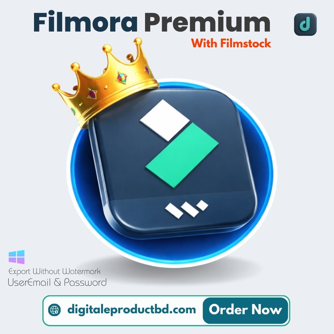 Filmora Premium with Filmstock | Digital E Product BD Filmora Premium with Filmstock